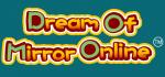 Dream Of Mirror Online